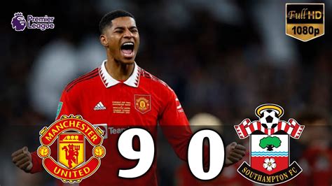 9 9 0|Manchester United F.C. 9–0 Southampton F.C.